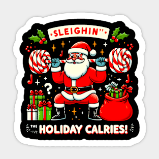 Sleighing' the Holiday Calories funny Santa claus Sticker